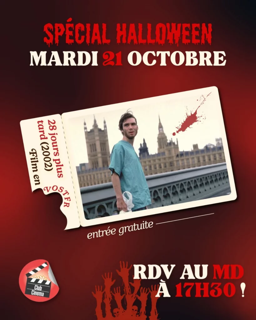 Projection du film 28 jours plus tard (en VOSTFR).