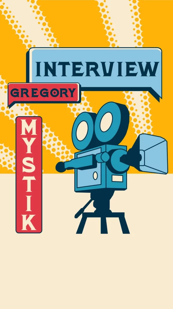 Interview Gregory - Président Mystik