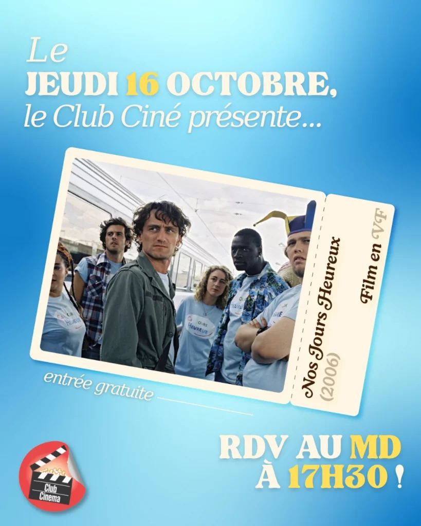 Projection du film Nos Jours Heureux.